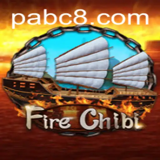 Discover the Exciting World of FireChibi: A Thrilling Adventure with abc8