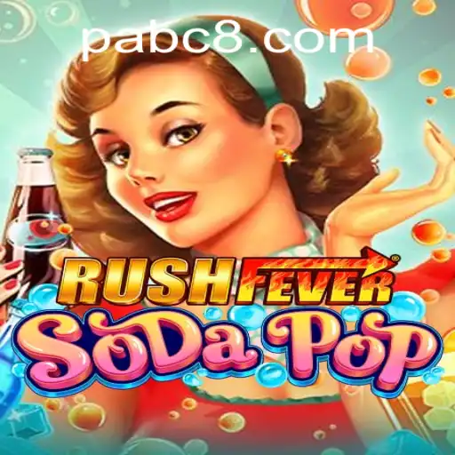 RushFeverSodaPop: A Refreshing Adventure in Gaming